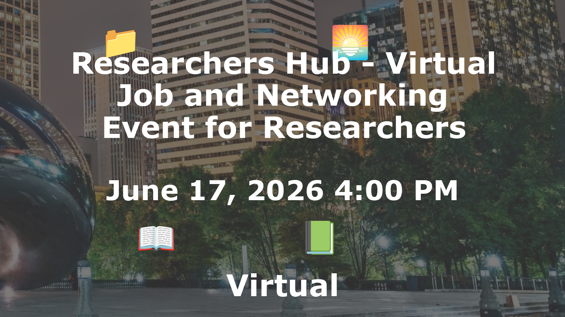 Researchers Hub - Virtual Job and Networking Event for Researchers event image